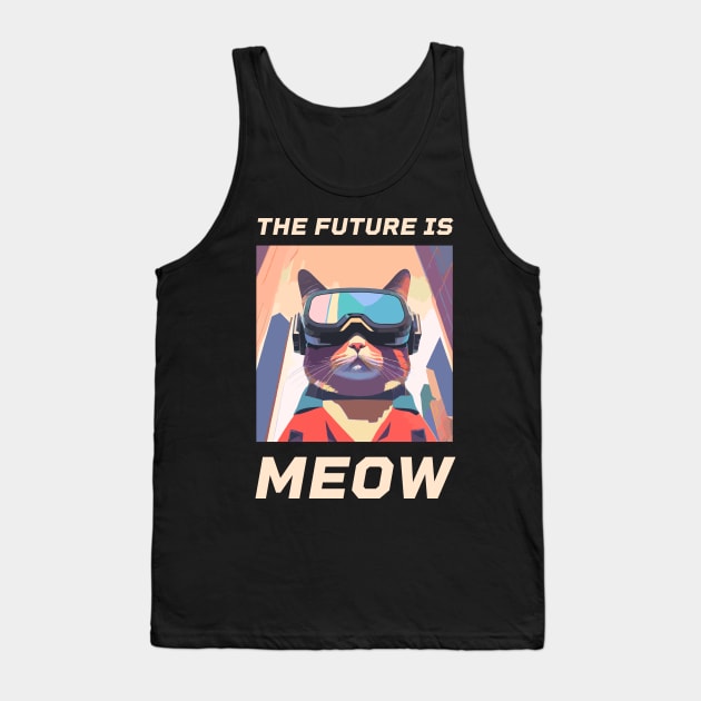 The Future is Meow – Futuristic cat in VR glasses (Dark Edition) Tank Top by Optimix